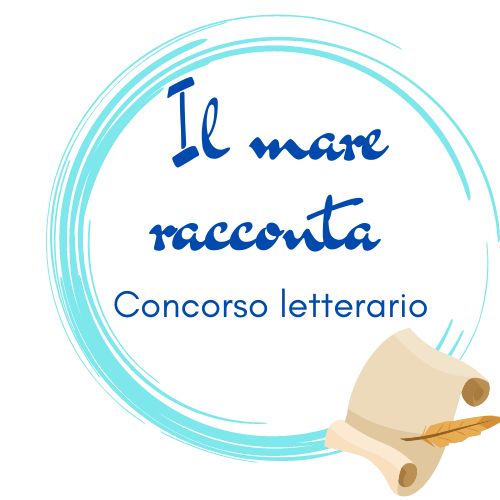 Locandina Concorso letterario " Il mare racconta"